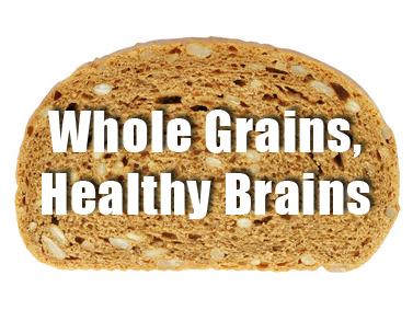 Whole Grains healthy brains